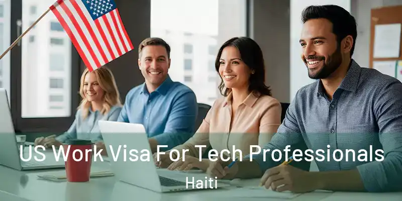  US Work Visa For Tech Professionals Haiti